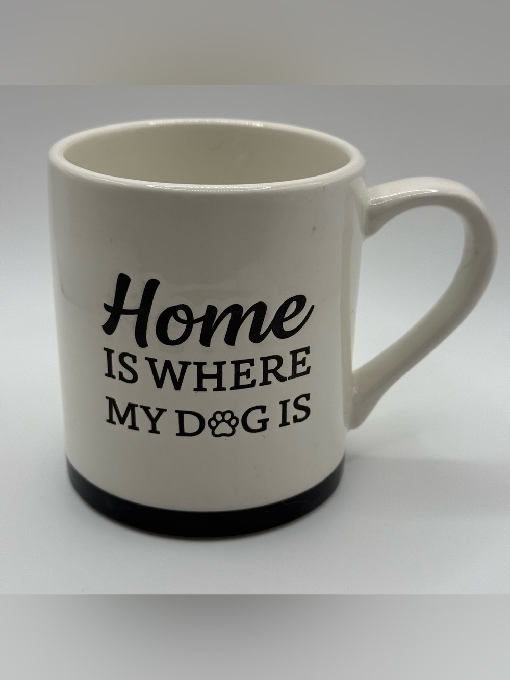 "Home Is Where My Dog Is" White Ceramic Mug